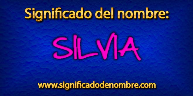 Significado de Silvia