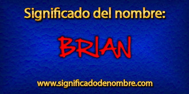Significado de Brian